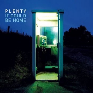 Plenty - It Could Be Home i gruppen CD / Rock hos Bengans Skivbutik AB (3052029)