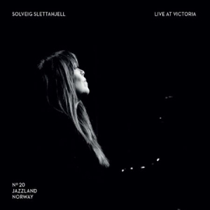 Slettahjell Solveig - Live At Victoria i gruppen CD / Jazz/Blues hos Bengans Skivbutik AB (3052665)
