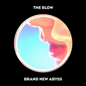 Blow - Brand New Abyss i gruppen VINYL / Rock hos Bengans Skivbutik AB (3052696)