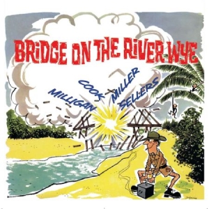 Spike Milligan - Bridge On The River Wye i gruppen CD / Pop hos Bengans Skivbutik AB (3052776)
