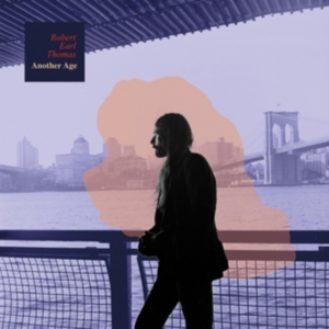 Robert Earl Thomas - Another Age i gruppen VINYL / Rock hos Bengans Skivbutik AB (3053027)