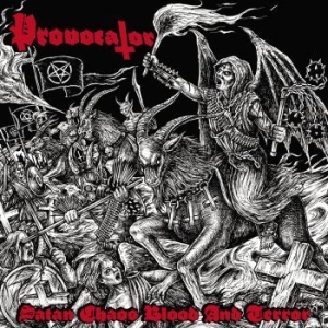 Provocator - Satan, Chaos, Blood And Terror i gruppen CD / Hårdrock/ Heavy metal hos Bengans Skivbutik AB (3065240)