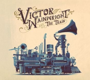 Wainwright Victor - Victor Wainwright And The Train i gruppen CD / Rock hos Bengans Skivbutik AB (3071562)