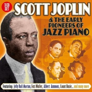 Joplin Scott And Others - Early Pioneers Of Jazz Piano i gruppen CD / Jazz/Blues hos Bengans Skivbutik AB (3071576)