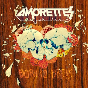 Amorettes - Born To Break (+Cd) i gruppen VINYL / Rock hos Bengans Skivbutik AB (3071590)