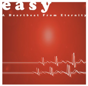 Easy - A Heartbeat From Eternity in the group OUR PICKS / Blowout / Blowout-CD at Bengans Skivbutik AB (3071602)