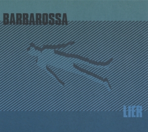 Barbarossa - Lier i gruppen VINYL / Elektroniskt,Pop-Rock hos Bengans Skivbutik AB (3071638)