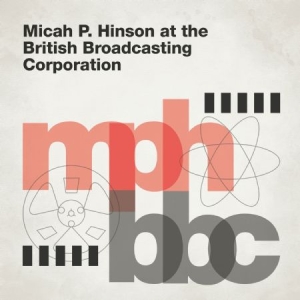 Hinson Micah P. - At The British Broadcasting Co i gruppen VINYL / Pop hos Bengans Skivbutik AB (3071640)