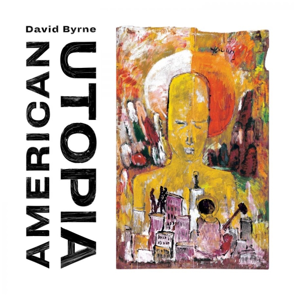 David Byrne - American Utopia (Vinyl) i gruppen VINYL / Toppsäljare hos Bengans Skivbutik AB (3073040)