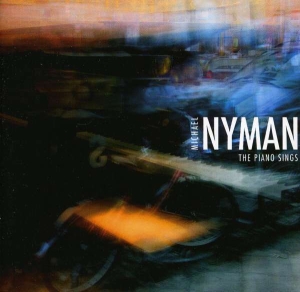 Nyman - The Piano Sings i gruppen CD / Klassiskt,Pop-Rock hos Bengans Skivbutik AB (3075174)