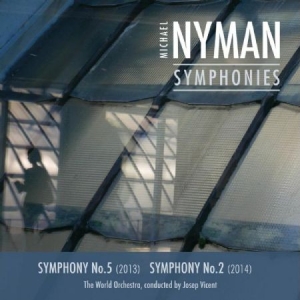 Michael Nyman - Symphonies 5 & 2 i gruppen CD / Pop hos Bengans Skivbutik AB (3075180)
