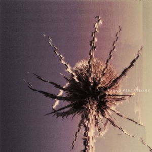 Dead Vibrations - Dead Vibrations i gruppen VINYL / Rock hos Bengans Skivbutik AB (3075188)