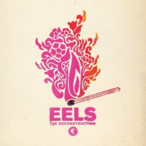 Eels - The Deconstruction i gruppen CD / Pop-Rock hos Bengans Skivbutik AB (3075193)