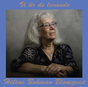 Bohman Blomqvist Helene - Vi Är De Levande i gruppen CD / World Music hos Bengans Skivbutik AB (3075205)