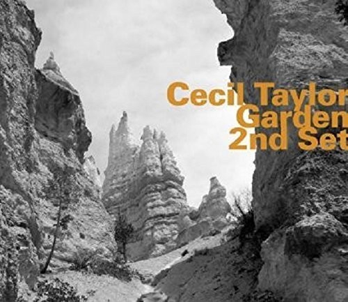 Cecil Taylor - Garden 2Nd Set i gruppen CD / Jazz/Blues hos Bengans Skivbutik AB (3075265)