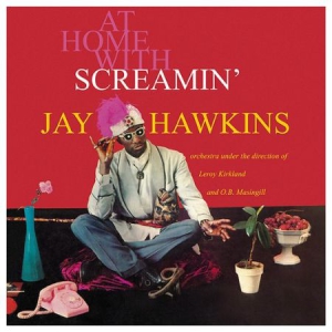 Screamin' Jay Hawkins - At Home With in the group CD / Upcoming releases / Jazz/Blues at Bengans Skivbutik AB (3076422)