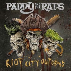 Paddy & The Rats - Riot City Outlaws i gruppen VINYL / Hårdrock/ Heavy metal hos Bengans Skivbutik AB (3082468)