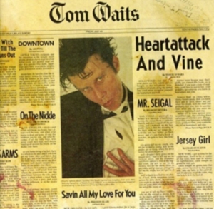 Tom Waits - Heartattack And Vine (Remastered) i gruppen CD / Pop-Rock hos Bengans Skivbutik AB (3082864)