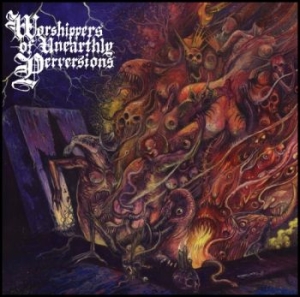 Beastiality - Worshippers Of Unholy Perversions i gruppen CD / Hårdrock,Svensk Musik hos Bengans Skivbutik AB (3082887)