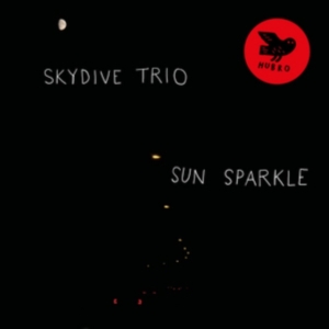 Skydive Trio - Sun Sparkle i gruppen ÖVRIGT / Övrigt / aub hos Bengans Skivbutik AB (3083082)
