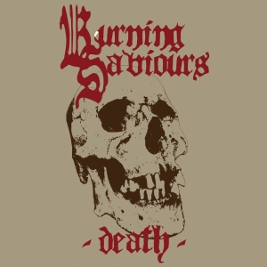 Burning Saviours - Death (Red Vinyl) i gruppen VINYL / Hårdrock hos Bengans Skivbutik AB (3083279)