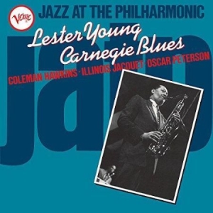 Lester Young - Jatp: Carnegie Blues (Vinyl) i gruppen VINYL / Jazz hos Bengans Skivbutik AB (3083298)