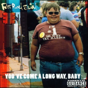 Fatboy Slim - You've Come A Long Way Baby i gruppen Kampanjer / Lagerrea CD / CD Elektronisk hos Bengans Skivbutik AB (3083302)