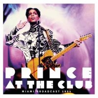 Prince - At The Club - Miami Broadcast 1994 i gruppen VINYL / Pop-Rock hos Bengans Skivbutik AB (3083438)