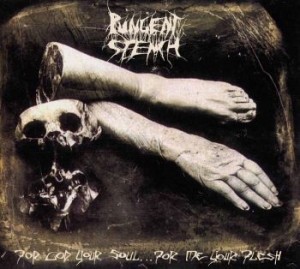 Pungent Stench - For God Your Soul For Me Your Flesh i gruppen CD / Hårdrock/ Heavy metal hos Bengans Skivbutik AB (3083441)