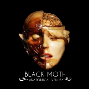 Black Moth - Anatomical Venus i gruppen CD / Hårdrock,Pop-Rock hos Bengans Skivbutik AB (3083457)