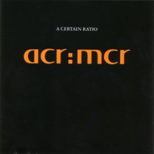 A Certain Ratio - Acr:Mcr i gruppen CD / Rock hos Bengans Skivbutik AB (3083464)