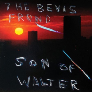 Bevis Frond - Son Of Walter i gruppen VINYL / Rock hos Bengans Skivbutik AB (3083510)