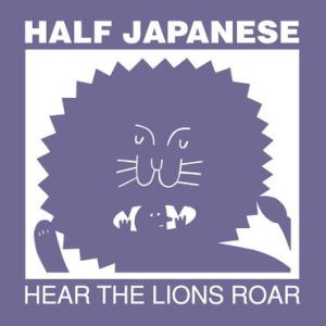 Half Japanese - Hear The Lions Roar - Col.Lp i gruppen VINYL / Rock hos Bengans Skivbutik AB (3083636)