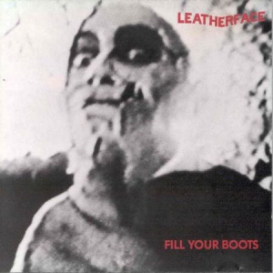 Leatherface - Fill Your Boots i gruppen CD / Rock hos Bengans Skivbutik AB (3083686)