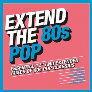 Various Artists - Extend The 80S - Pop i gruppen CD / Pop-Rock,Samlingar hos Bengans Skivbutik AB (3084475)