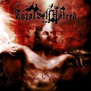 Totalselfhatred - Apocalypse In Your Heart i gruppen CD / Hårdrock/ Heavy metal hos Bengans Skivbutik AB (3084684)