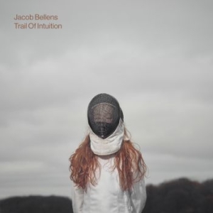 Jacob Bellens - Trail Of Intuition i gruppen CD / Pop hos Bengans Skivbutik AB (3094273)