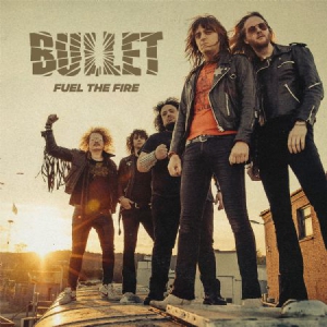 Bullet - Fuel The Fire i gruppen VINYL / Rock hos Bengans Skivbutik AB (3096902)