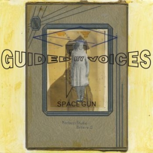 Guided By Voices - Space Gun i gruppen VINYL / Pop-Rock hos Bengans Skivbutik AB (3096927)