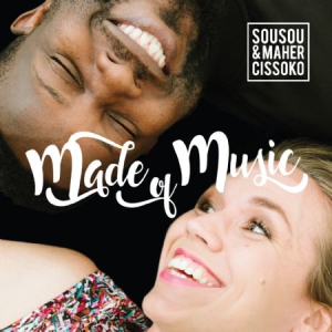 Sousou & Maher Cissoko - Made Of Music i gruppen CD / Elektroniskt,World Music hos Bengans Skivbutik AB (3096930)