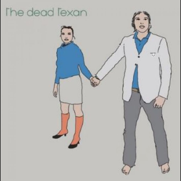Dead Texan The - The Dead Texan i gruppen CD / Toppsäljare hos Bengans Skivbutik AB (3096953)