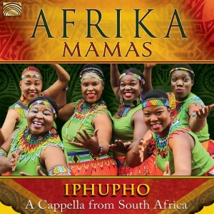 Afrika Mamas - Iphupho - A Cappella From South Afr i gruppen CD / Elektroniskt,World Music hos Bengans Skivbutik AB (3097058)