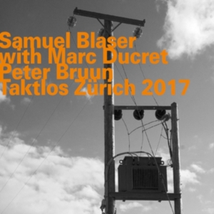 Blaser Samuel - Taktlos Zürich 2017 i gruppen ÖVRIGT / Övrigt / aub hos Bengans Skivbutik AB (3097066)