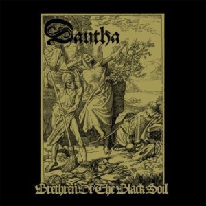 Dautha - Brethren Of The Black Soil i gruppen CD / Hårdrock/ Heavy metal hos Bengans Skivbutik AB (3098795)
