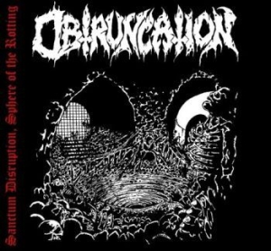 Obtruncation - Sanctum Disruption, Sphere Of The R i gruppen CD / Hårdrock hos Bengans Skivbutik AB (3098798)