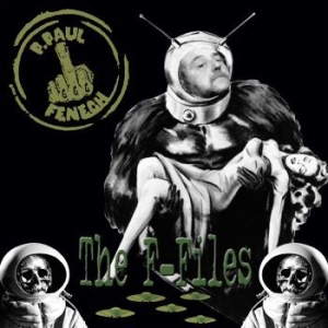 P Paul Fenech - The F-Files i gruppen CD / Rock hos Bengans Skivbutik AB (3098813)
