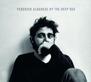 Albanese Federico - By The Deep Sea i gruppen Externt_Lager / Naxoslager hos Bengans Skivbutik AB (3098841)