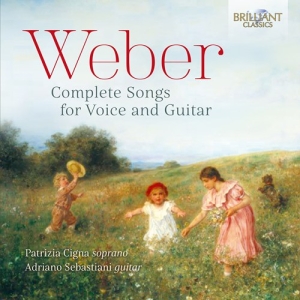 Weber Carl Maria Von - Complete Songs For Voice And Guitar i gruppen Externt_Lager / Naxoslager hos Bengans Skivbutik AB (3098853)