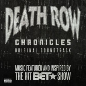 Filmmusik - Death Row Chronicles i gruppen VINYL / Film-Musikal,Hip Hop-Rap,RnB-Soul hos Bengans Skivbutik AB (3099107)