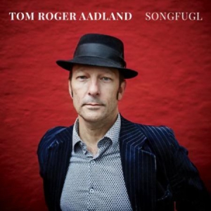 Aadland Tom Roger - Songfugl i gruppen CD / Pop hos Bengans Skivbutik AB (3099157)